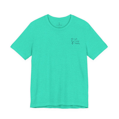 Turquoise t-shirt with a shell graphic and 'Shell Yeah!' text Left Coast Supply
