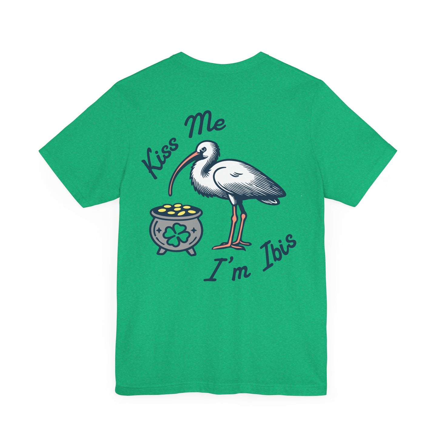 A green crew neck t-shirt with a graphic print of a white ibis bird, a pot of gold, and the text 'Kiss Me I'm Ibis'. Left Coast Supply